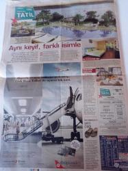 Milliyet Cadde Yaşasın Tatil Gazetesi - Bodrum'un Yeni Yıldızı Torba - Dijon Şehri - Kralların Şarabı Bourgogne-- Fransa'nın En Çiçekli Şehri - Bisikletle Altın Bağlar - Sandaletlerin Yeni Çağı