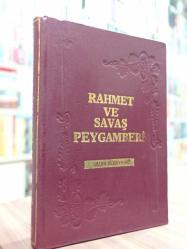 RAHMET VE SAVAŞ PEYGAMBERİSADIK ALBAYRAK