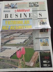 Milliyet Business Gazetesi - 11 Haziran 2011 - Manisa - Kula Belediyesi - Manisa Organize Sanayi Bölgesi Dünyada Bir İlki Gerçekleştiriyor - Kuladokya Görenleri Şaşırtıyor - Manisa Valisi Celalettin Güvenç - AK Parti Genel Başkan Yardımcısı Hüseyin Tanrıverdi