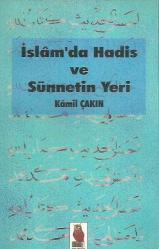 İslam'da Hadis ve Sünnetin Yeri / İmzalı