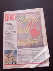 Cumhuriyet Dergi Gazetesi - 2 Kasım 1997 - Sayı 606- Gala Dali'yi Çıldırtan Kadın - Büyük Mastürbasyoncu Tablosu - Bekaret Testi Suçtur - Bir Cumhuriyet Kadını Afet İnan - Eşber Yağmurdereli Yazdı Akrep Üzerine - Sansüre Takılan Lolita - Nabokov