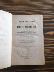 Recueil Des Traites de la Porte Ottomane - Tome Cinquieme