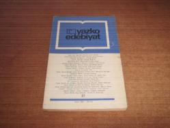 YAZKO EDEBİYAT OCAK 1983 SAYI 27 '' ROMANDA TİP OLGUSU VE TİPİN İŞLEVİ ÜZERİNE YAZARLARLA SÖYLEŞİ YAŞAR KEMAL İLE ANLATIM SANATI ÜZERİNE SÖYLEŞİ ''