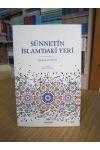 SÜNNETİN İSLAMDAKİ YERİ