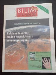 Cumhuriyet Bilim Teknoloji Gazetesi - 14 Eylül 2007 - Sayı 1069 - Su Krizine Çözüm Kızılırmak - Dünya Madenleri Hızla Tükeniyor - Dünyayı Değiştiren Yıkıcı Teknolojiler - Romatizma Sadece Diz Ağrısı Değil - Kahvenin Sağlığa Yararı Ve Zararı Üzerine