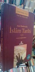 Ana Hatlarıyla İslam Tarihi 2. Cilt