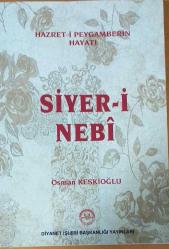 siyer-i nebi /hazret-i peygamberin hayatı