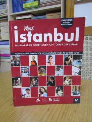 Yeni İstanbul Uluslararası Öğrenciler için Türkçe Ders Kitabı A1 [1.Baskı]