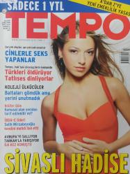Tempo Dergisi - 23 Aralık 2005 - Cinlerle Seks Yapanlar - Nilüfer Göle - Hadise - Devlet Bahçeli - Deniz Baykal - Necati Şaşmaz - Özgü Namal - Banu Alkan - Petek Dinçöz - Zekeriya Beyaz - İclal Aydın - Tuna Kiremitçi - Mehmet Ali Yalçındağ - Deniz Akkaya - Cengiz Abazoğlu - Ömür Gedik - Aydın Doğan - Ertuğrul Özkök- Berrak Tüzünataç - Okay Temiz - Koray Gürbüz - Türkleri öldürüyor Tatlıses dinliyorlar - Salih Mirzabeyoğlu -
