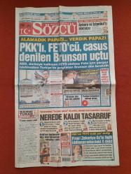 Sözcü Gazetesi 13 Ekim 2018 PKK'lı FETÖ'cü Casus Denilen Brunson Uçtu,Nerede Kaldı Tasarruf,Firari Zekeriya Öz'le İlgili İddianamelerdeki 6 Delil,Fenerbahçe Farka Koştu,Bolt'tan İlk Maçta Duble,Derdimiz Gol,Yönetim Tatmin Olmadı,Çok Düşmanınız Var,Gençler Nerede?,Orman'ın Rotası TFF,Volkan Demirel Ne Demişti?