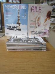 SEMERKAND DERGİSİ - 2018 YILI TÜM SAYILAR SEMERKAND AİLE EKLERİ İLE BİRLİKTE TAKIM (SAYILAR: 229-230-231-232-233-234-235-236-237-238-239-240)