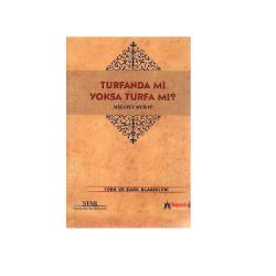 Turfanda Mı Yoksa Turfa Mı - Mizancı Murat