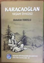 KARACAOĞLAN YAŞAM ÖYKÜSÜ