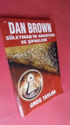 DAN BROWN SÜLEYMAN'IN ANAHTARI  VE ŞİFRELERİ..