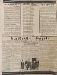 Cumhuriyet Gazetesi - Newspaper - Orijinal - 11 İkinciteşrin 1938 - 11 Kasım 1938 - 11 November 1938 -Büyük Milli Matemimiz - Onu kaybetmiş olmanın ıstırabı - Meclis bugün toplanıyor - Büyük Şefin ölümü önünde - Yeni Cumhurreisi intihabı ruznamenin yegâne maddesini teşkil etmektedir. - Başvekil Ankara'da - Atatürk'ün hayatı - Büyük Şefin hayatı baştanbaşa muvaffakiytler, zaferler ve mucizelerle doludur. Atatürk Yalova'da bir isitrahat anında -