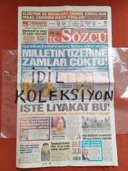 Sözcü Gazetesi 2 Temmuz 2021 Milletin Üzerine Zamlar Çöktü,İşte Liyakat Bu,Madımak'ın Ateşi 28 Yıldır Yüreklerimizde Yanıyor,Warholm Uçtu,Fedex 3. Turda,Sezonu Hocasız Açtılar,Söz Yetki Karar Ali Koç'ta,Değişim Defanstan Başlıyor,Devler Tam Gaz,Tribünlere Dönüş