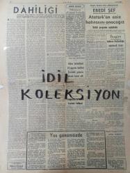 Orijinal Ulus Gazetesi - Newspaper - 10 Sonteşrin 1941 - 10 Kasım 1941 - 10 November 1941 - Atatürk'ün 3 üncü ölüm yıldönümü - Milli Şefin Türk Milletine beyannamesi - Ebedi Şef Atatürk'ün aziz hatırasını anacağız - Zonguldak'ta kömür bayramı kutlandı - Milli yasımızın yıl dönümü - Atatürk ve İsmet İnönü bir arada - Ebedî Şefin askerlik hayatı - Atatürk'ün hayatı - Atatürk ve Parti - Mukaddes Atatürk'ün altın devresi - Ebedi Şefin askerlik hayatı - Atatürk komutan - Üç dört yaşında tütün dizen çocuklar - Belsamitol ilaç reklamı - İngiliz tayyareleri Fransaya ve Napoli'ye akınlar yaptılar - Almanlar Yalta'yı zaptettiler - Atatürk seyahatte - Peyami Safa -