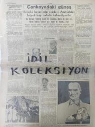 Orijinal Akşam Gazetesi - Newspaper - 20 Teşrinisani 1938 - 20 Kasım 1938 - 20 November 1938 - Büyük Şefin Aziz naaşı Ankara  yolunda - İzmit tarihte en hüzünlü akşamını geçirdi - Atatürk'ün Cenaze merasimi dolayısıyla Macaristan'da milli matem yapılacak - Ecnebi heyetlerin reisleri Atatürk'ten büyük hayranlıkla bahsediyorlar - Atatürk ve kadınlık - İran gazetelerinin hararetli makaleleri - Bursa'da gençliğin Mitingi - Yunan Başvekili dün geldi akşam Ankara'ya hareket etti - Büyük Ölü İstanbul'dan ayrılırken denizde yapılan merasim - Bütün memleket matem içinde Atasını anıyor - Ege'de tütün piyasası açıldı, satış başladı - Kanzuk ilaç reklamı - Philips ampul reklamı - Sigarada yenilik - İzmir sigarası - 25 sigara 20 kuruş -