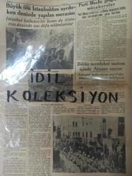 Orijinal Akşam Gazetesi - Newspaper - 20 Teşrinisani 1938 - 20 Kasım 1938 - 20 November 1938 - Büyük Şefin Aziz naaşı Ankara  yolunda - İzmit tarihte en hüzünlü akşamını geçirdi - Atatürk'ün Cenaze merasimi dolayısıyla Macaristan'da milli matem yapılacak - Ecnebi heyetlerin reisleri Atatürk'ten büyük hayranlıkla bahsediyorlar - Atatürk ve kadınlık - İran gazetelerinin hararetli makaleleri - Bursa'da gençliğin Mitingi - Yunan Başvekili dün geldi akşam Ankara'ya hareket etti - Büyük Ölü İstanbul'dan ayrılırken denizde yapılan merasim - Bütün memleket matem içinde Atasını anıyor - Ege'de tütün piyasası açıldı, satış başladı - Kanzuk ilaç reklamı - Philips ampul reklamı - Sigarada yenilik - İzmir sigarası - 25 sigara 20 kuruş -