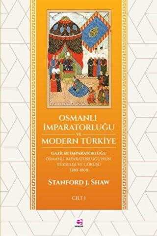 Osmanlı İmparatorluğu ve Modern Türkiye 1