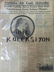 Orijinal Tan Gazetesi - Newspaper - 13 İkinciteşrin 1938 - 13 Kasım 1938 - 13  November 1938 - Atamızın Cenaze Merasimi - Gençliğin asil ve necip heyecanı - Hariçte Teessür - Vekiller heyeti - Cenaze merasimine gelecek heyetler - Muhtelif dış haberlerden kısa hulasalar - Millî mücadele devam ediyor - Atatürk'e ait canlı hatıralar - Atatürk beşeriyetin emsalini görmediği bir askerî dehadır - İbrâhim Hakkı Konyalı - Sıra Zaferler kahramanı büyük İsmet İnönü - Churchill kimdir - Hariçte duyulan derin teessürler - Macar kabinesi istifa etti - Askerî hekimlik Kongresinin vardığı kararlar - Fosfarsol ilaç reklamı - Neokalmina ilaç reklamı - Far Hasan Fare ilacı reklamı - Viroza merhem reklamı -