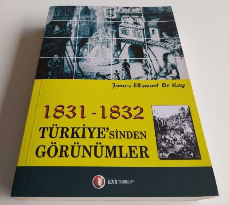 1831-1832 Türkiye'sinden Görünümler