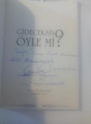 Gideceksin Öyle Mi ? ( İMZALI - İTHAFLI )