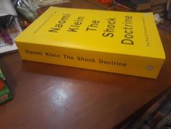 SHOCK DOCTRINE: THE RISE OF DISASTER CAPITALISM