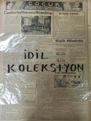 Orijinal Son Posta Gazetesi - Newspaper - 29 Birinciteşrin 1938 - 29 Ekim 1938 - 29 October 1938 - Büyük millete büyük bayram kutlu olsun - Ali Çetinkaya - Şükrü Saraçoğlu - Tevfik Rüştü Aras fotoğrafları - Atatürk'ün orduya mesajı bugün başvekil tarafından okunuyor - Celâl Bayar - Ankara Radyosu - İstanbul Radyosu - Erzincan'da büyük imar faaliyetleri devam ediyor - Dahiliye vekilinin nutku - Hamdiyeye çarparak batan vapur davasının muhakemesine devam edildi - Çek- Macar ihtilafı yeni bir safhaya girdi - Deann Durbin - Sümer Sineması - Saray Sineması - Türkçe sözlü 2 nci süper filmi - Kara korsan aşk filmi - Fredric March ve Franziska Gaal - Şeyh Ahmed - Kaptan Blood - Errol Flynn - Hakki Süha - Karagöz tiyatroda - İsmet Hulusi - Selami İzzet - Saray sinemasında Trio Gebel konseri - Cumhuriyetten evvelki mektep - Ziya Şakir - Radyolin diş macunu reklamı - Odeon plak reklamı - Kanzuk reklamı - Sigarada yenik - İzmir sigarası - Nervin ilaç reklamı - Sefalin ilaç reklamı -
