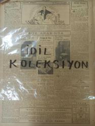 Orijinal Son Posta Gazetesi - Newspaper - 12 Birincikanun 1938 - 12 Ekim 1938 - 12 October 1938 - İnönü'nün kömür havzasında tetkikleri - Cumhuriyetin yeni bir eseri daha Erzincan hattı dün işletmeye açıldı - Bundan tam 24 yıl önce Çanakkalede bir gece - Stoyadinoviç - Milli Şef Zonguldakta alakadarları dinlediler - Bette Davis - Tunusta dün de İtalya'ya karşı nümayişler yapıldı - Ukrayna'nın istiklali için mücadele başladı - Süveyş kanalı meselesi - Tasarruf haftası bugün başladı - Saray sineması - Jacques Thibaud - Valt Disney sineması - Tunus'un tarihî - Kocaeli köy kalkınması inkişaf etmeye başladı - Sinema yıldızlarının başlıca Hususiyetleri - Harry Baur - Loretta Young - Cumhurreisinin İnebolu ve havalisindeki tetkikleri - Gripin ilaç reklamı - Spor - Lig maçları - Galatasaray - Topkapı maçları - Atatürk'le 24 sene - Radyolin diş macunu reklamı - Aspirin ilaç reklamı - Neokalmina ilaç reklamı - Sefalin ilaç reklamı - Fosfarsol ilaç reklamı - Nervin ilaç reklamı -