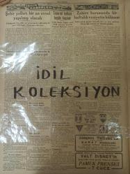 Orijinal Son Posta Gazetesi - Newspaper - 12 Birincikanun 1938 - 12 Ekim 1938 - 12 October 1938 - İnönü'nün kömür havzasında tetkikleri - Cumhuriyetin yeni bir eseri daha Erzincan hattı dün işletmeye açıldı - Bundan tam 24 yıl önce Çanakkalede bir gece - Stoyadinoviç - Milli Şef Zonguldakta alakadarları dinlediler - Bette Davis - Tunusta dün de İtalya'ya karşı nümayişler yapıldı - Ukrayna'nın istiklali için mücadele başladı - Süveyş kanalı meselesi - Tasarruf haftası bugün başladı - Saray sineması - Jacques Thibaud - Valt Disney sineması - Tunus'un tarihî - Kocaeli köy kalkınması inkişaf etmeye başladı - Sinema yıldızlarının başlıca Hususiyetleri - Harry Baur - Loretta Young - Cumhurreisinin İnebolu ve havalisindeki tetkikleri - Gripin ilaç reklamı - Spor - Lig maçları - Galatasaray - Topkapı maçları - Atatürk'le 24 sene - Radyolin diş macunu reklamı - Aspirin ilaç reklamı - Neokalmina ilaç reklamı - Sefalin ilaç reklamı - Fosfarsol ilaç reklamı - Nervin ilaç reklamı -