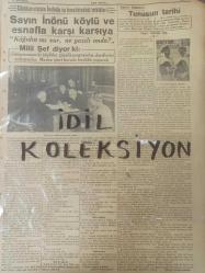 Orijinal Son Posta Gazetesi - Newspaper - 12 Birincikanun 1938 - 12 Ekim 1938 - 12 October 1938 - İnönü'nün kömür havzasında tetkikleri - Cumhuriyetin yeni bir eseri daha Erzincan hattı dün işletmeye açıldı - Bundan tam 24 yıl önce Çanakkalede bir gece - Stoyadinoviç - Milli Şef Zonguldakta alakadarları dinlediler - Bette Davis - Tunusta dün de İtalya'ya karşı nümayişler yapıldı - Ukrayna'nın istiklali için mücadele başladı - Süveyş kanalı meselesi - Tasarruf haftası bugün başladı - Saray sineması - Jacques Thibaud - Valt Disney sineması - Tunus'un tarihî - Kocaeli köy kalkınması inkişaf etmeye başladı - Sinema yıldızlarının başlıca Hususiyetleri - Harry Baur - Loretta Young - Cumhurreisinin İnebolu ve havalisindeki tetkikleri - Gripin ilaç reklamı - Spor - Lig maçları - Galatasaray - Topkapı maçları - Atatürk'le 24 sene - Radyolin diş macunu reklamı - Aspirin ilaç reklamı - Neokalmina ilaç reklamı - Sefalin ilaç reklamı - Fosfarsol ilaç reklamı - Nervin ilaç reklamı -