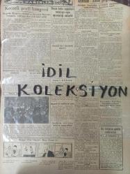 Orijinal Son Posta Gazetesi - Newspaper - 24 Birincikanun 1938 - 24 Ekim 1938 - 24 October 1938 - Amerikan-Almam gerginliği arttı - 15 yaşında yaman bir sahtekar yakalandı - Avrupada soğuklar tekrar şiddetlendi - Hitler - Ruzvelt - Gazi Ahmed Muhtar Paşa - Nazım Paşa - Abdullah Paşa - Atatürk'ün hatıratı - Kanzuk ilaç reklamı - Fransız - İtalyan anlaşmasının feshi Paris'te tabii karşılandı - Radyolin diş macunu reklamı - Nevrozin ilaç reklamı - Romanya takımı geldi, akşam Ankara'ya gitti - Sovyet-Japon ihtilafı - Mübadele ve tefviz işlerinin kati tasfiyesi - Maktul ihsanın elbiseleri henüz bulunamadı - Melek sineması - Saray sineması - Sümer sineması - Sakarya sineması - Istanbul - Edirne yolunda inşaat - Kocaeli parti kongresi - Çocuk mücrimler artıyor - 3 senedir aranan bir otel hırsızı yakalandı - Sefalin ilaç reklamı - Osram-D ampulleri - Almanya'ya 10 ton buğday satıldı - Turan Tiyatrosu - Ertuğrul Sadi Tek tiyatrosu - Halk Opereti - Gripin ilaç reklamı - Fosfarsol ilaç reklamı -
