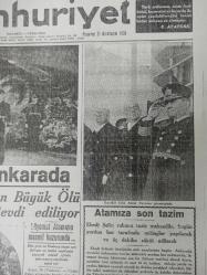 Tıpkı Basım - Cumhuriyet Gazetesi - Newspaper - 21 İkinciteşrin 1938 - 21 Kasım 1938 - 21 November 1938 - Ebedî Şef Ankara'da - Göz yaşlarıyla uğurlanan Büyük Ölü ebedî istirahatgahına tevdi ediliyor - Atamıza son tazim - Atatürk Ankara'nın kucağında - Layemut Atamızın manevî huzurunda - Yavuz'da bulunan kara subaylarımız ecnebi gemilerini selamlıyorlar -