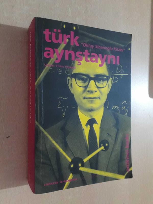 Türk Aynştaynı - Oktay Sinanoğlu Kitabı (12. BASKI)