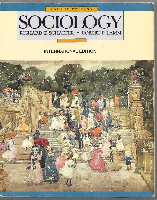 Sociology (Fourth Edition) International Edition