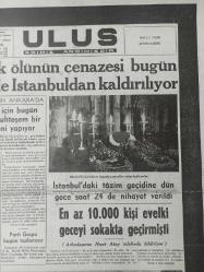 Tıpkı Basım - Dev Boy Fotokopi Kağıdında - Ulus Gazetesi - Newspaper - 19 Sonteşrin 1938 - 19 Kasım 1938 - 19 November 1938 - Büyük ölünün cenazesi bugün törenle İstanbuldan kaldırılıyor - Ebedî şef için bugün İstanbul muhteşem bir teşyi töreni yapılıyor - Başvekilimiz İstanbul'da - İzdiham yüzünden doğan facia - İstanbul'daki tazim geçidine dün gece saat 24 de nihayet verildi - En az 10.000 kişi evelki geceyi sokakta geçirmişti -