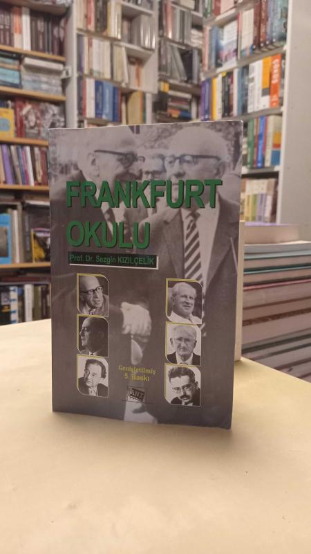 Frankfurt Okulu [Genişletilmiş 5.Baskı]