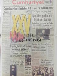 Orijinal Cumhuriyet Gazetesi - Newspaper - 29 Ekim 2019 - 29 October 2019  - Özel Eki - Ulusal birliği kuran bir kültür devrimi - Özgün bir hükümet sistemi kurdu - Atatürk'ün Cumhuriyet mücadelesi - 1400 metrede Atatürk silueti - Üç kuşak denizci - Soyadını Atatürk verdi - Şenlikler yurdda dün öğle üstü başladı - Türk kadınının üstün mevkii - Stalin, Müttefiklere açıkça çatıyor - Koyu karanlıktan sonra şafak - Cumhuriyet ve parlamenter demokrasi - Sadece saltanatını düşündü - Bir kitabın, bir zihniyetin anatomisi - İlelebet payidar olacaktır - Yıkıntılar arasından yeşeren ekonomi - Anadolu'nun dört bir yanına fabrikalar - Modern Türk kadınının sesiyiz -