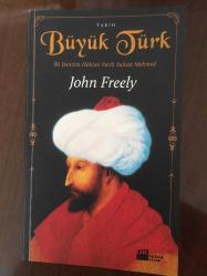 Büyük Türk; İki Denizin Hakimi Fatih Sultan Mehmed