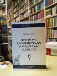 Ottomans and Europeans: Contacts and Conflicts