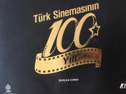 Türk Sinemasının 100 Yılı
