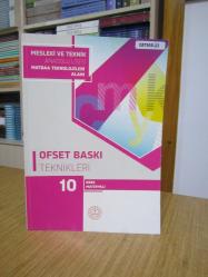 Mesleki ve Teknik Anadolu Lisesi Matbaa Teknolojileri Alanı Ofset Baskı Teknikleri 10 Ders Materyali (2023)