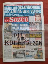 Sözcü Gazetesi 7 Ocak 2011 Polis Katili PKK'lılar Da Güle Oynaya Hapisten Çıktı,Apo Da 2012'de Hapisten Çıkabilir,Hanımın Çiftliği,Geniş Aile,Son Görev,Buz Devri,Aykut Hagi'ye Şınav Çektirdi,Culio Bitti Mutu Sırada,Aykut Kocaman,Amauri İddiası