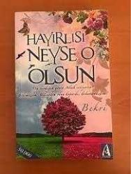 Hayırlısı Neyse O Olsun