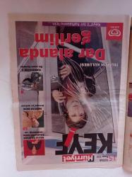 Hürriyet Keyif Gazetesi - 15 Haziran 2003 - Telefon Kulübesi Dar Alanda Gerilim - Haluk Bilginer Erkeklerde Rahim Kıskançlığı Var - Mercan Dede Avrupa'ya Açılıyor - Terminatör 3 Bu Yazın Favorisi - İyi Kötü Çirkin Filmi - Asya Üretim Tarzı Ve Osmanlı Toplumu