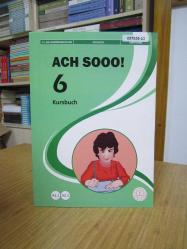 ACH SOOO! Kursbuch 6 (A2.1/A2.2) / Ortaokul 6. Sınıf Almanca Ders Kitabı (A2.1/A2.2) 2023