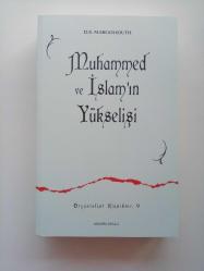 MUHAMMED VE İSLAM'IN YÜKSELİŞİ (2. EL)