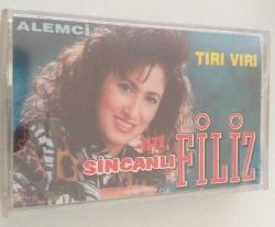 SİNCANLI FİLİZ TIRI VIRI / ALEMCİ Kaset Sıfır .73
