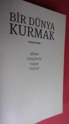 BİR DÜNYA KURMAK Hüsnü Özyeğin'in Yaşam Öyküsü